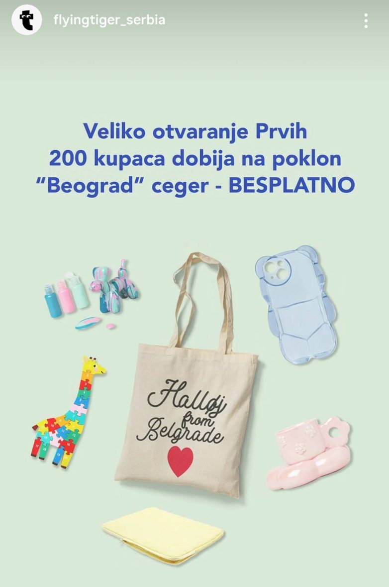 Ceger sa natpisom "Halløj from Belgrade" biće poklon za prve kupce na otvaranju Flying Tiger prodavnice